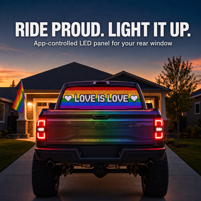 Pride LED panel glowing LOVE IS LOVE in a truck's rear window